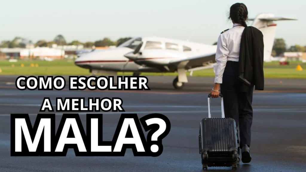 A imagem mostra uma tripulante andando pela área remota do aeroporto até o avião com os dizeres: como escolher a melhor mala?